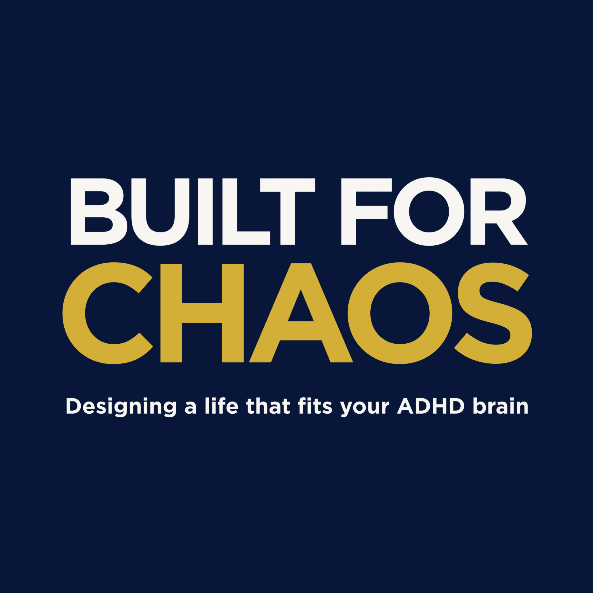 Built For Chaos | ADHD Field Guide for Adults Done With Planners